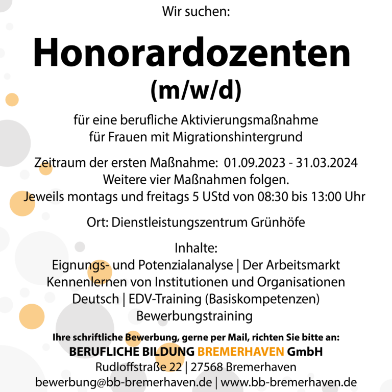 Honorardozenten (w/m/d) für eine berufliche Aktivierungsmaßnahme für Frauen mit Migrationshintergrund gesucht!